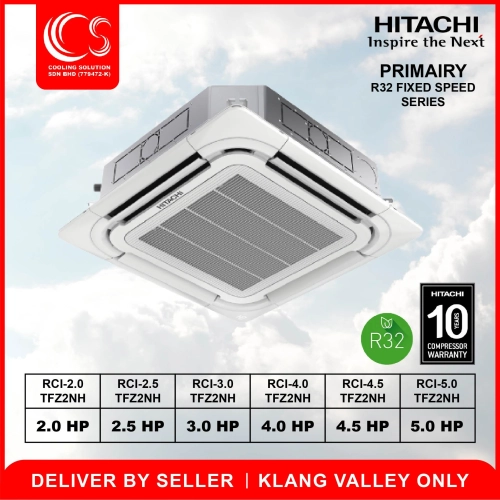 Hitachi Cassette R32 fixed speed series 2.0HP till 5.0HP RCI-2.0TFZ2NH/ RCI-2.5TFZ2NH/ RCI-3.0TFZ2NH/ RCI-3.5TFZ2NH/ RCI-4.0TFZ2NH/ RCI-4.5TFZ2NH/ RCI-5.0TFZ2NH Air Conditioner Deliver by Seller (Klang Valley area only)