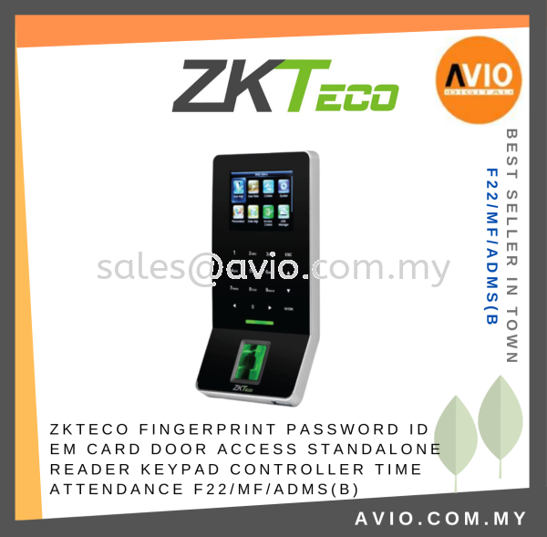 ZKTeco Door Access Standalone Reader Keypad Controller Fingerprint Password IC MF Mifare Card Attendance F22/MF/ADMS(B) ZKTECO Johor Bahru (JB), Kempas, Johor Jaya Supplier, Suppliers, Supply, Supplies | Avio Digital