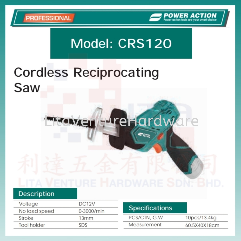 POWER ACTION CORDLESS RECIPROCATING SAW CRS120