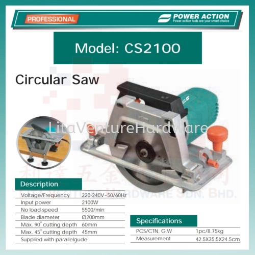 POWER ACTION CIRCULAR SAW CS2100