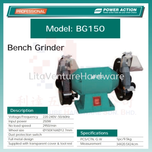 POWER ACTION BENCH GRINDER BG150