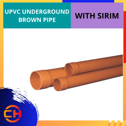 UPVC UNDERGROUND BROWN PIPE WITH SIRIM [4'']