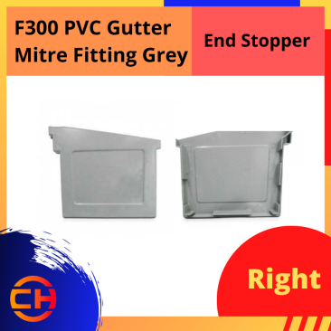 F300 PVC GUTTER MITRE FITTING GREY [RIGHT END STOPPER]