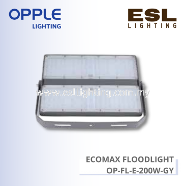 OPPLE ECOMAX FLOODLIGHT - OP-FL-E-200W-GY