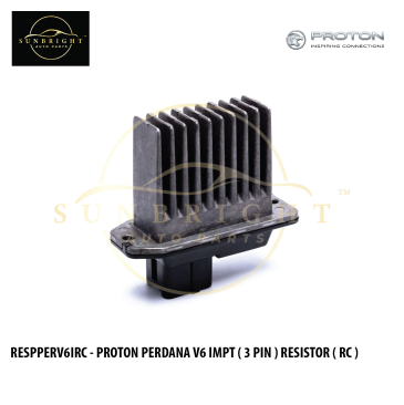 RESPPERV6IRC - PROTON PERDANA V6 IMPT ( 3 PIN ) RESISTOR ( RC )