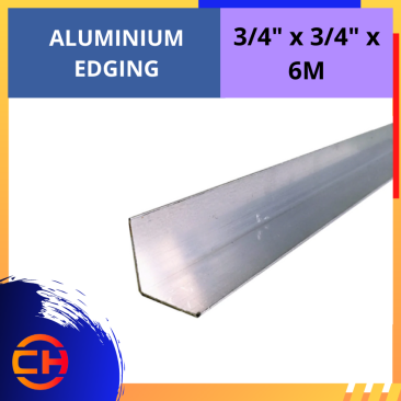 ALUMINIUM EDGING [ 3/4" X 3/4" X 6M]