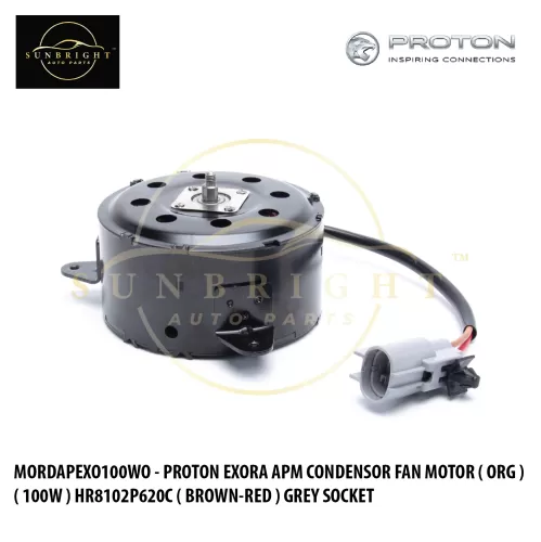 MORDAPEXO100WO - PROTON EXORA APM CONDENSOR FAN MOTOR ( ORG ) ( 100W ) HR8102P620C ( BROWN-RED ) GREY SOCKET