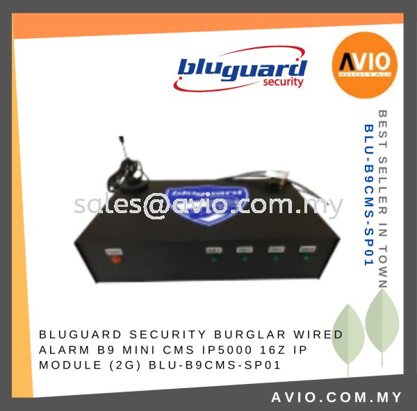 Bluguard B9 Mini CMS System for B9 Model Only Security Burglar Wired Alarm IP5000 16z IP Module 2G BLU-B9CMS-SP01 Wired Alarm BLUGUARD Johor Bahru (JB), Kempas, Johor Jaya Supplier, Suppliers, Supply, Supplies | Avio Digital