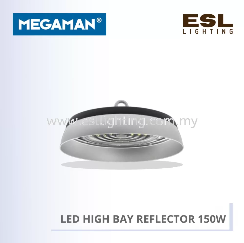 MEGAMAN LED HIGH BAY REFLECTOR 150W FOR MEGAMAN LED HIGH BAY 150W