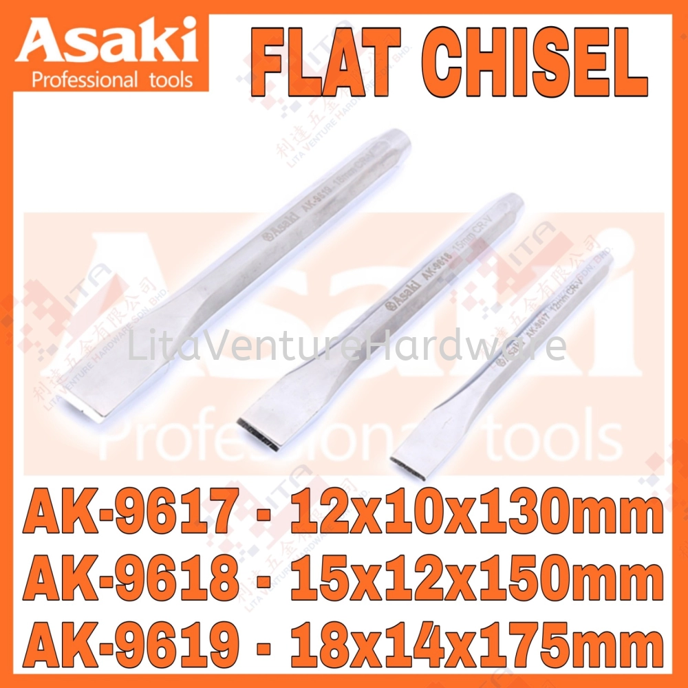 ASAKI JAPAN FLAT CHISEL AK9617-12X10X130MM AK9618-15X12X150MM AK9619-18X14X175MM