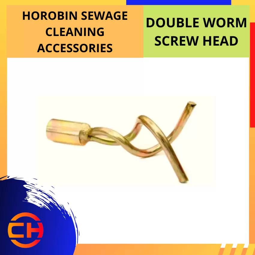 HOROBIN SEWAGE CLEANING ACCESSORIES [DOUBLE WORM SCREW HEAD]