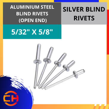 ALUMINIUM STEEL BLIND RIVETS (OPEN END)SILVER BLIND RIVETS 5/32" X 5/8"