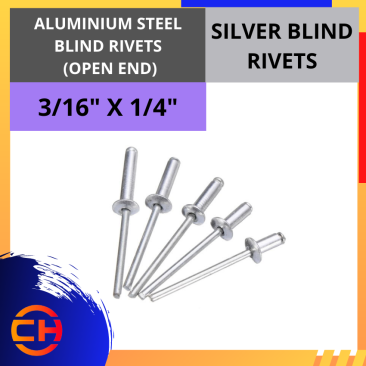 ALUMINIUM STEEL BLIND RIVETS (OPEN END)SILVER BLIND RIVETS 3/16" X 1/4"