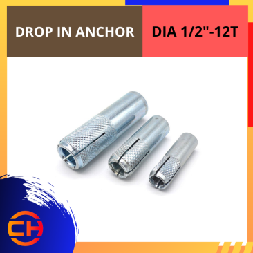 DROP IN ANCHOR [DIA 1/2''-12T]