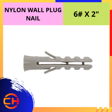  NYLON WALLPLUG [6# X 2'']