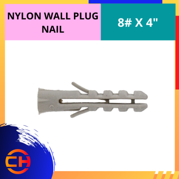 NYLON WALLPLUG [8# X 4'']