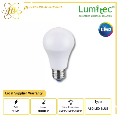 LUMITEC 10W 1000LM LED A60 LED BULB [3000K/4000K/6500K]