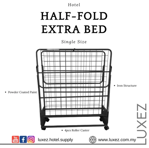 Luxez Hotel Half Fold Extra Bed