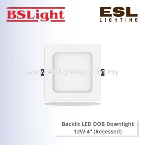 BSLIGHT BACKLIGHT LED DOB DOWNLIGHT [RECESSED] (SQUARE TYPE) 12W BS-1060S-4''