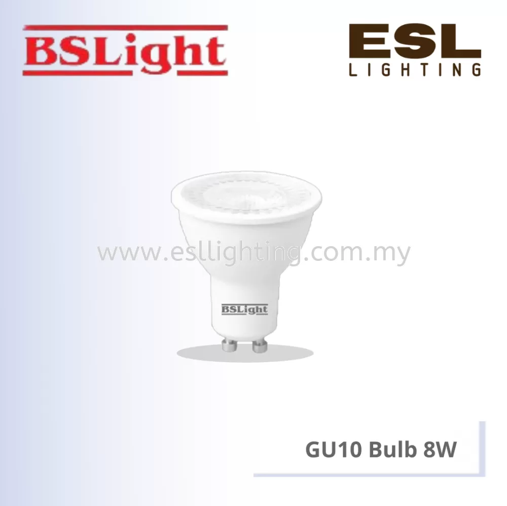 BSLIGHT GU10 BULB GU10 8W - BSL-GU108 [SIRIM]