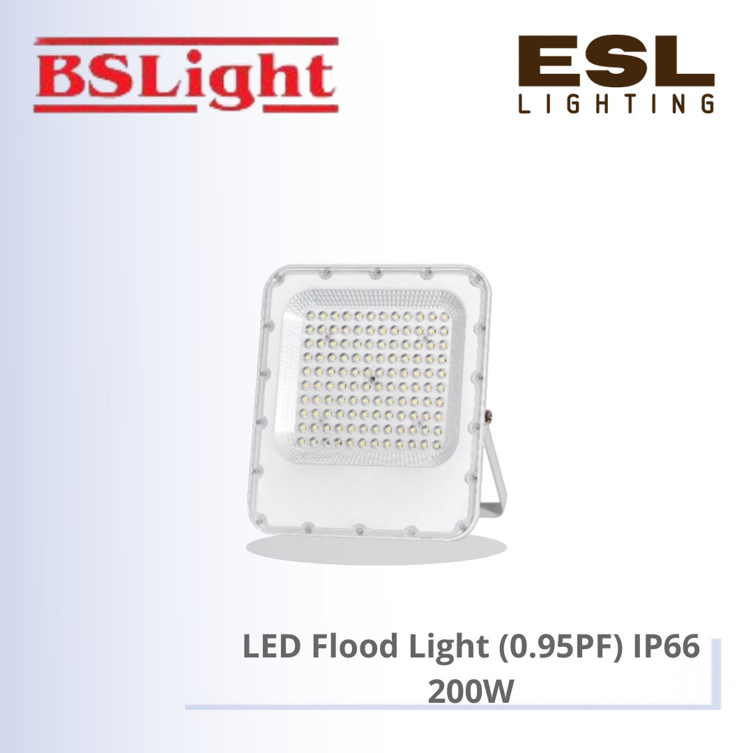 BSLIGHT LED FLOOD LIGHT (0.95PF) IP66 200W BSFL-200