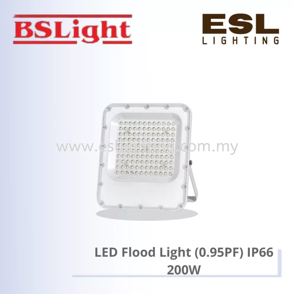 BSLIGHT LED FLOOD LIGHT (0.95PF) IP66 200W BSFL-200