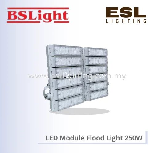 BSLIGHT LED MODULE FLOOD LIGHT 250W BSFLHD-1250 [SIRIM] IP66