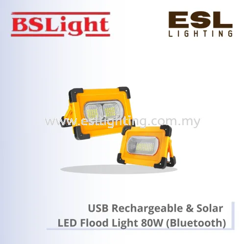 [DISCONTINUE] BSLIGHT USB RECHARGEABLE & SOLAR LED FLOOD LIGHT (BLUETOOTH) 80W BSFLPS-1080B