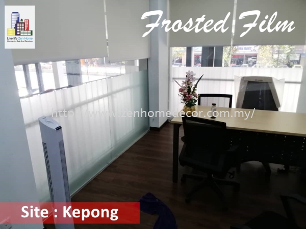 Frosted Film.Kepong Frosted Film Tinted Film Selangor, Malaysia, Kuala Lumpur (KL), Puchong, Shah Alam Supplier, Suppliers, Supply, Supplies | Zen Home Decor