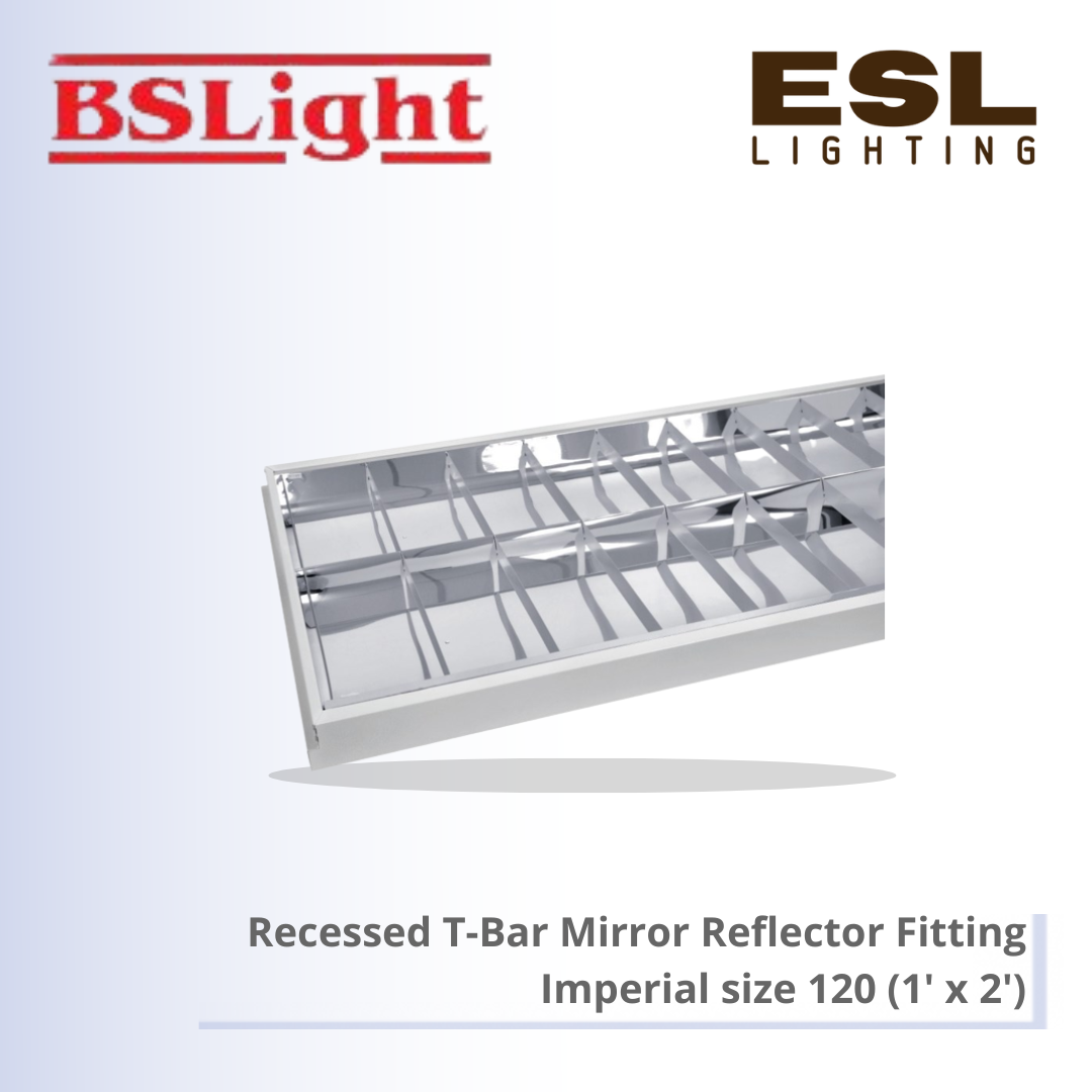 BSLIGHT Recessed T-BAR Mirror Reflector Fitting (imperial size) BSC/PL 120 (1'X2')