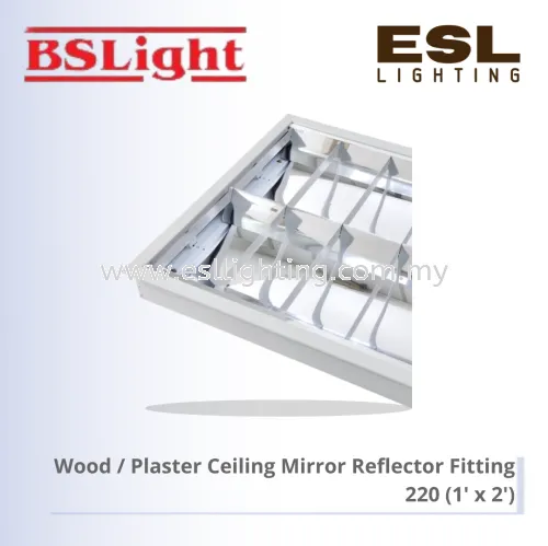 BSLIGHT WOOD / PLASTER CEILING MIRROR REFLECTOR FITTING BMR/PL 220 (1'X2')