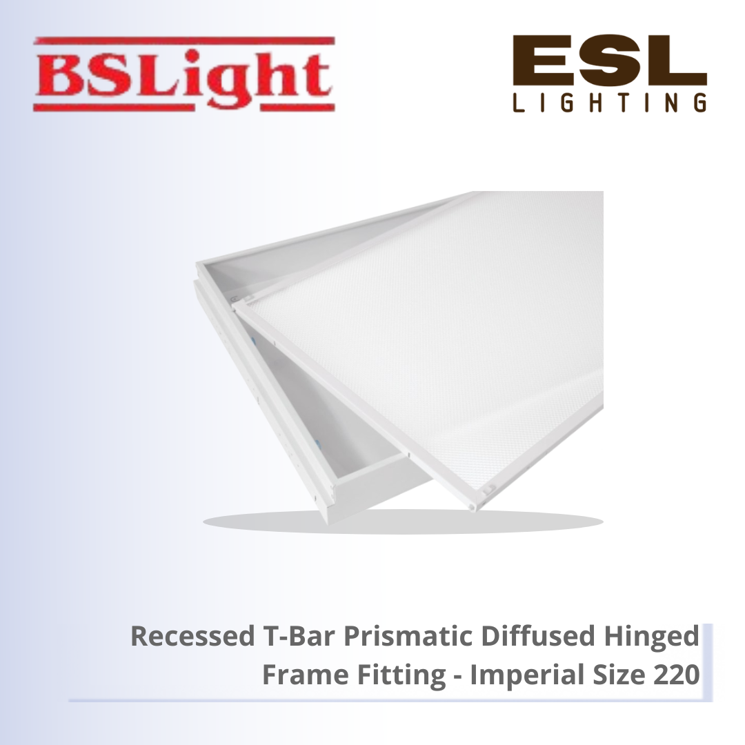 BSLIGHT Recessed T-BAR Prismatic Diffused Hinged Frame Fitting (imperial size) BSC/HF 220