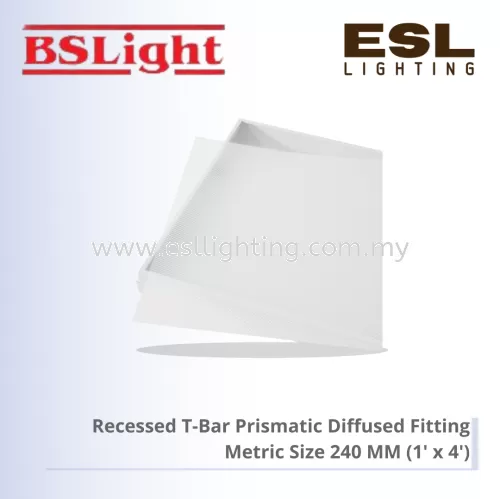 BSLIGHT RECESSED T-BAR PRISMATIC DIFFUSED FITTING (metric size) BSC 240/MM (1'x4')
