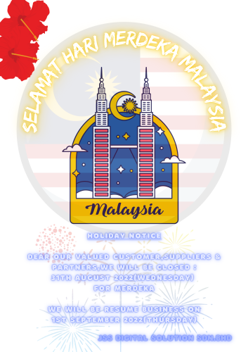 Holiday Notice - Merdeka Day