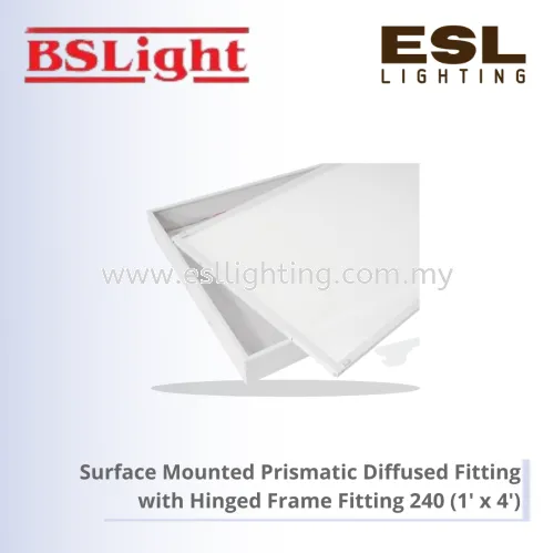 BSLIGHT SURFACE MOUNTED PRISMATIC DIFFUSER WITH HINGED FRAME FITTING BM/HF240