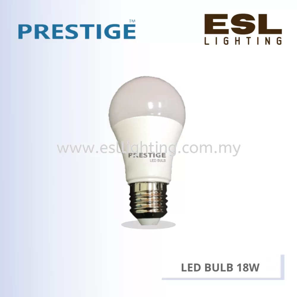 PRESTIGE LED BULB 18W PT18E27BULB E27