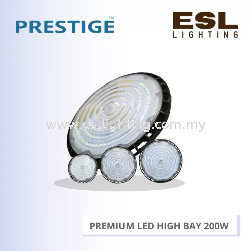 PRESTIGE PREMIUM LED HIGH BAY 200W PT-6200 HB