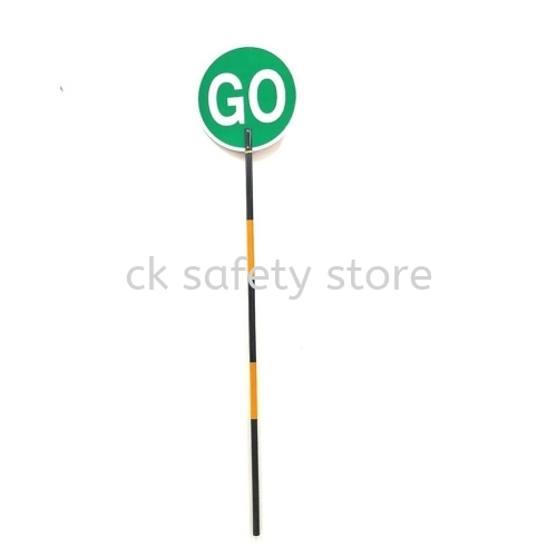 ROAD SAFETY SIGNAGE- ( STOP & GO ) WITH POLE