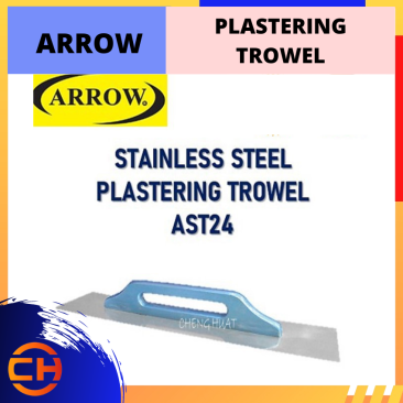 ARROW STAINLESS STEEL PLASTERING TROWELL [ AST24]