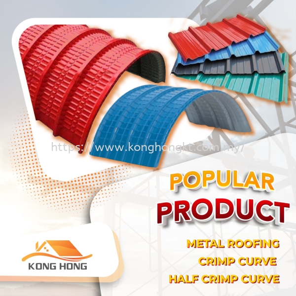 Curved Roofing Crimp Curve Roofing Roofing Malaysia, Johor Bahru (JB), Kota Tinggi Manufacturer, Supplier, Supply, Supplies | Kong Hong (KT) Sdn Bhd