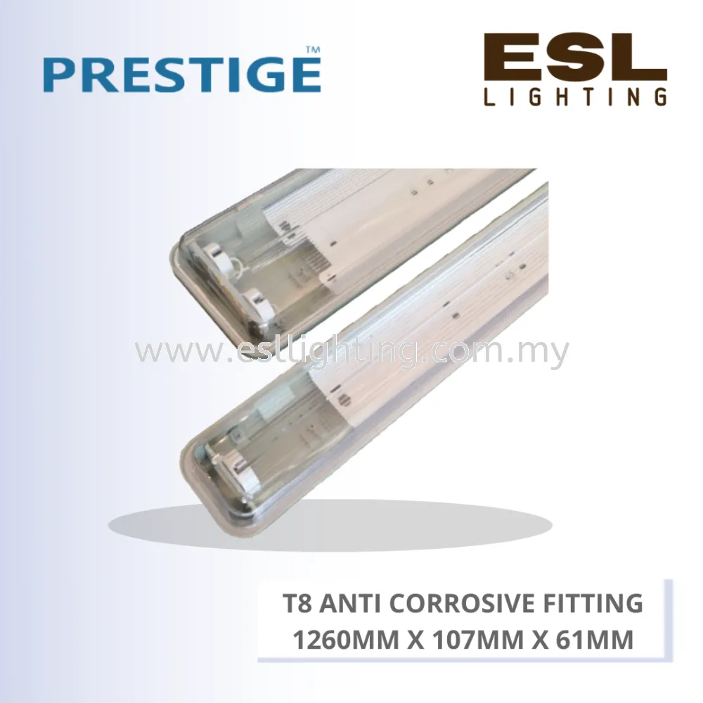 PRESTIGE T8 ANTI CORROSIVE FITTING PLS-2XT84F-LED 1260MM X 107MM X 61MM