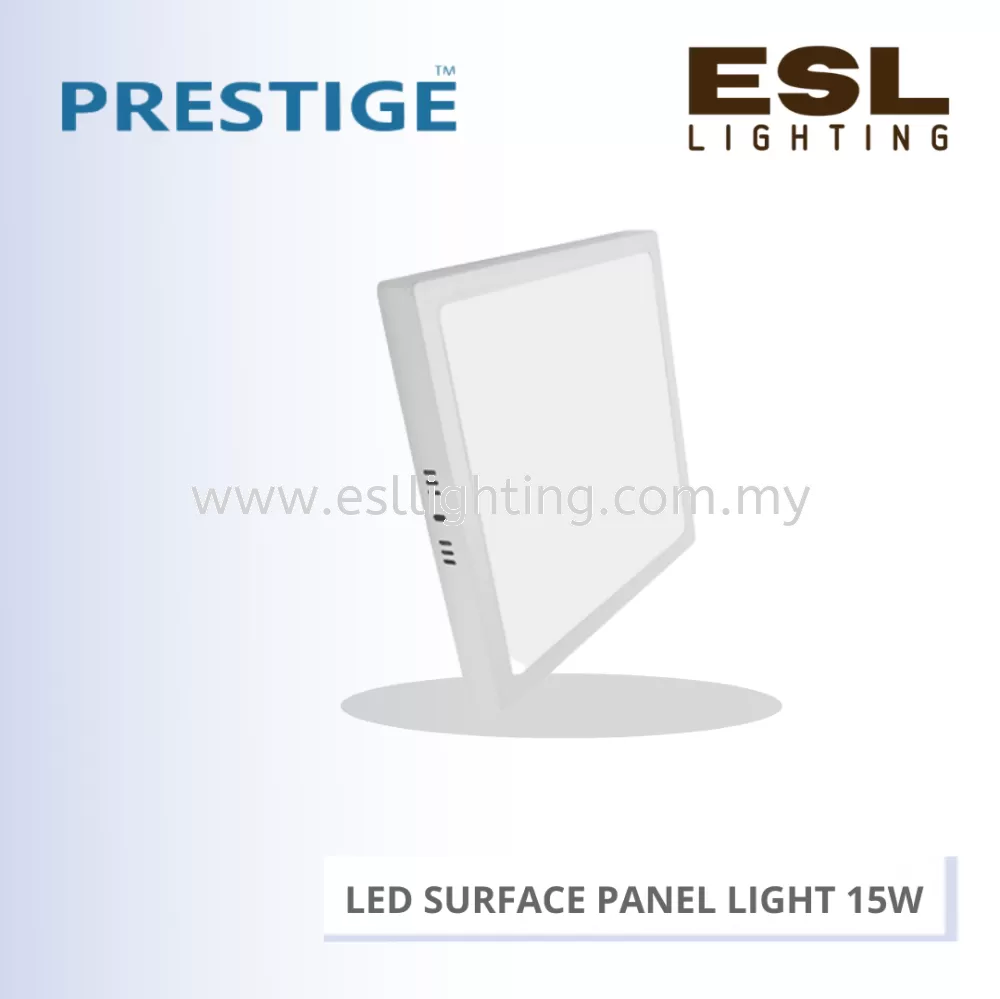 PRESTIGE LED SURFACE PANEL LIGHT 15W PLS-615SQ