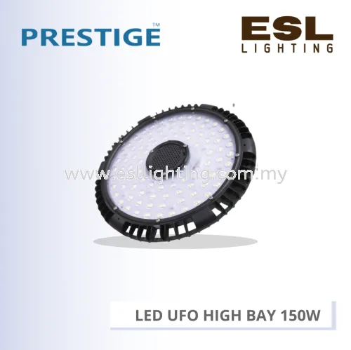 [DISCONTINUE] PRESTIGE LED UFO HIGH BAY LIGHT 150W PLS-7150 HB 