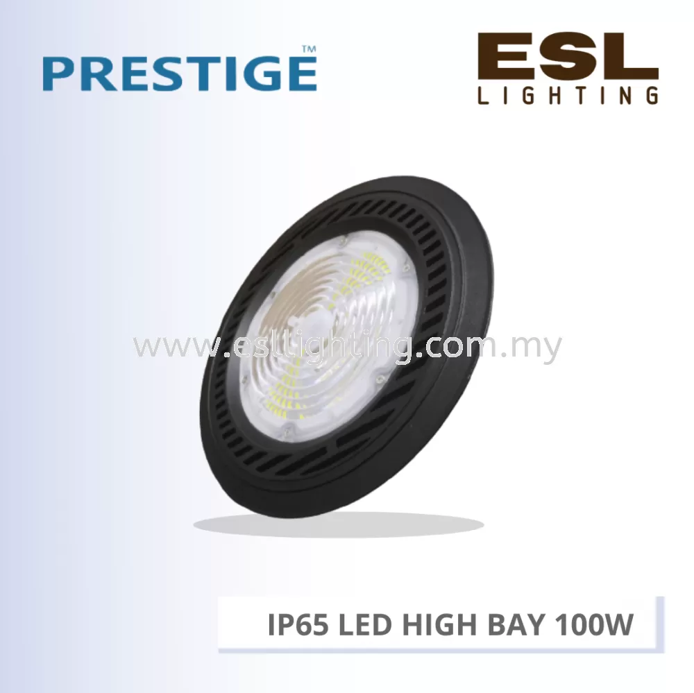 PRESTIGE IP65 LED HIGH BAY LIGHT 100W PLS-UFO-100