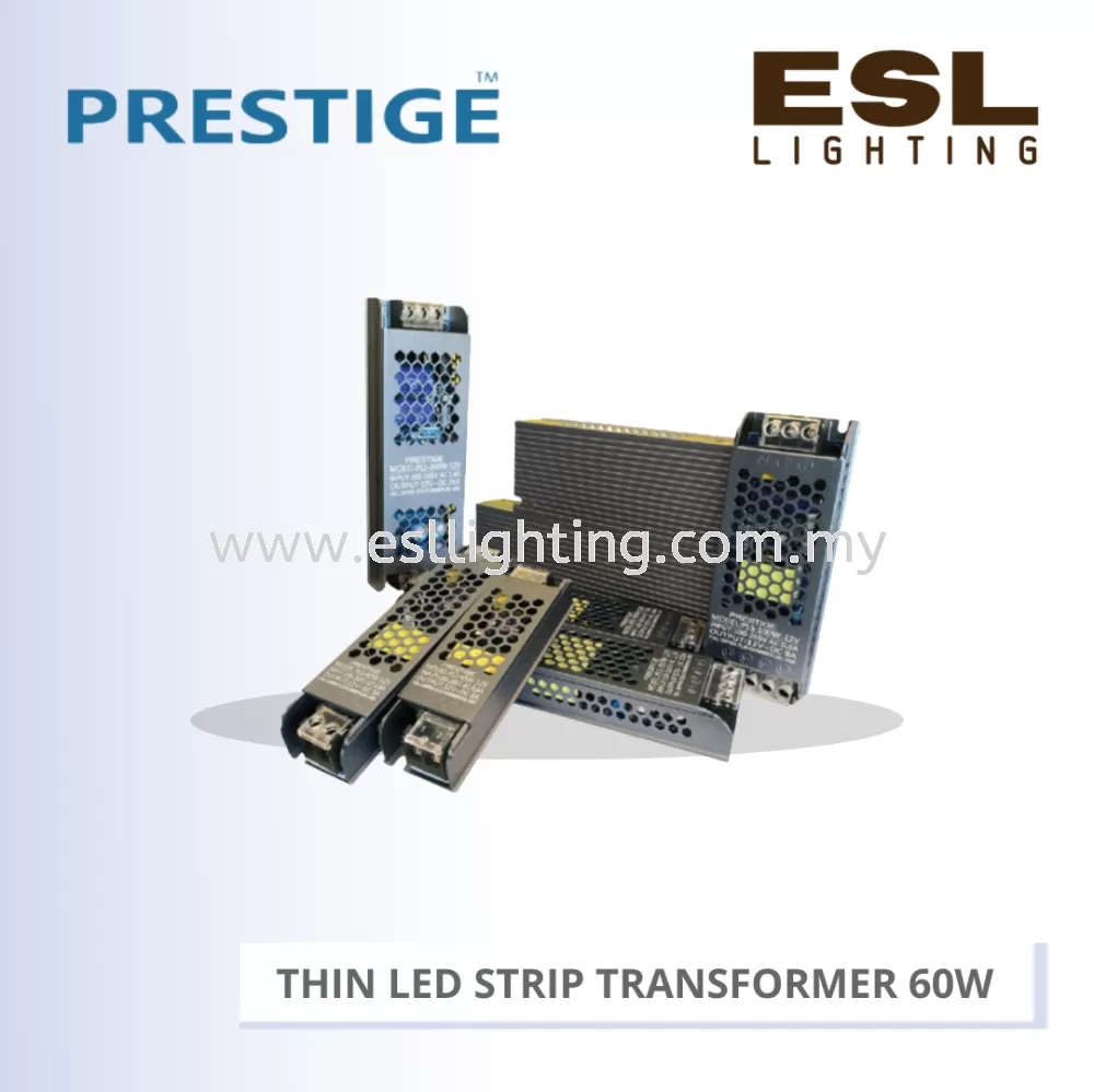 PRESTIGE THIN LED STRIP TRANSFORMER 60W PLS-60W-12V 140MM X 35MM X 22MM