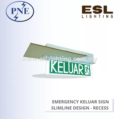 PNE EMERGENCY KELUAR SIGN SLIMLINE DESIGN RECESS MOUNT PEX-138R-LED