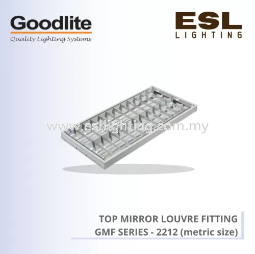 GOODLITE TOP MIRROR LOUVRE FITTING GMF SERIES METRIC SIZE GMF 2212/AL/MM/LED