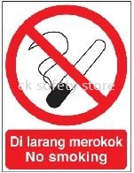 PROGUARD PROHIBITION SIGN- DILARANG MEROKOK/ NO SMOKING