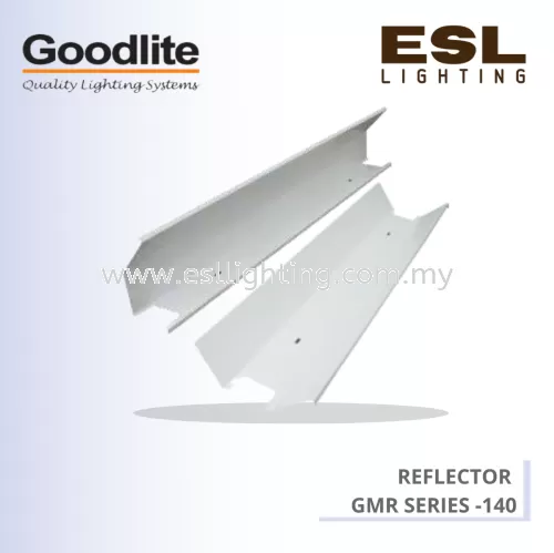 GOODLITE REFLECTOR GMR SERIES - GMR 140