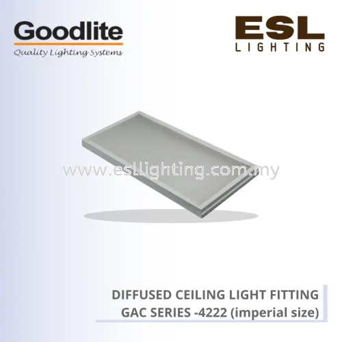 GOODLITE DIFFUSED CEILING LIGHT FITTING 4222 GAC SERIES (IMPERIAL SIZE) GAC 4222/AL/LED